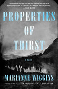 Properties of Thirst - Hardcover