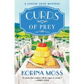 Curds of Prey: A Cheese Shop Mystery - Paperback