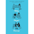 Today Tonight Tomorrow - Hardcover