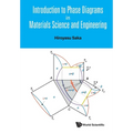 Introduction to Phase Diagrams in Materials Science and Engineering - Paperback