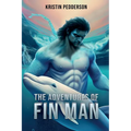 The Adventures Of Fin Man - Paperback