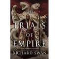 The Trials of Empire - Hardcover