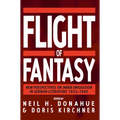 Flight of Fantasy: New Perspectives on Inner Emigration in German Literature 1933-1945 - Paperback