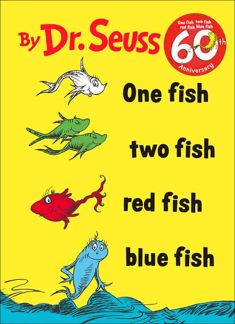 One Fish, Two Fish, Red Fish, Blue Fish - Hardcover