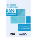 The American Superintendent 2020 Decennial Study - Paperback