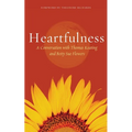 Heartfulness: Transformation in Christ - Paperback