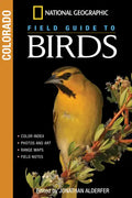 National Geographic Field Guide to Birds: Colorado - Paperback