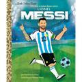 Mi Little Golden Book Sobre Lionel Messi (My Little Golden Book about Lionel Messi) - Hardcover