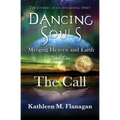 Dancing Souls: Book One: The Call - Paperback