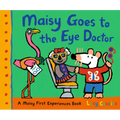 Maisy Goes to the Eye Doctor: A Maisy First Experience Book - Hardcover