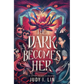 Rick Riordan Presents: The Dark Becomes Her - Hardcover