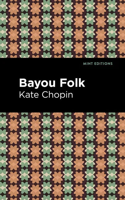 Bayou Folk - Paperback