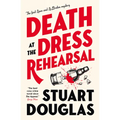 Death at the Dress Rehearsal: Lowe and Le Breton Mysteries - Paperback