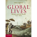 Global Lives: Britain and the World, 1550-1800 - Paperback