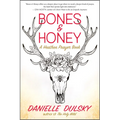Bones & Honey: A Heathen Prayer Book - Paperback