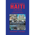 From Revolution to Chaos in Haiti (1804-2019): Urban Problems and Redevelopment Strategies - Paperback