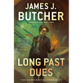 Long Past Dues - Hardcover
