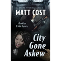 City Gone Askew - Paperback
