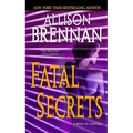 Fatal Secrets: A Novel of Suspense - Paperback