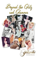 Beyond the Glitz and Glamour - Hardcover