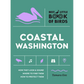 Best Little Book of Birds Coastal Washington - Paperback
