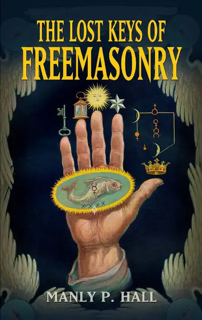 The Lost Keys of Freemasonry - Paperback