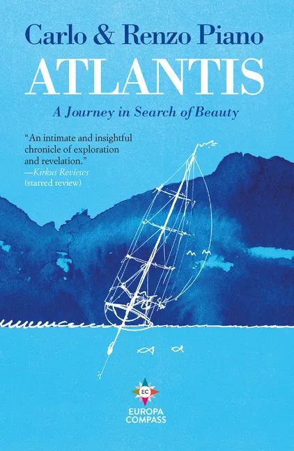 Atlantis: A Journey in Search of Beauty - Hardcover