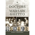 The Doctors of the Warsaw Ghetto - Paperback
