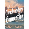 A Complementary Connection - Paperback