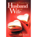 How to Prepare For a Husband or Wife - Paperback