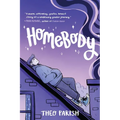 Homebody - Hardcover