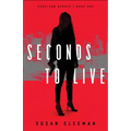 Seconds to Live - Paperback