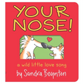 Your Nose!: Oversized Lap Board Book - Board Book