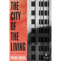 The City of the Living - Hardcover