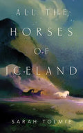 All the Horses of Iceland - Paperback