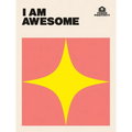 I Am Awesome - Hardcover