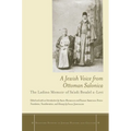 A Jewish Voice from Ottoman Salonica: The Ladino Memoir of Sa'adi Besalel A-Levi - Paperback