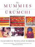 The Mummies of Urumchi - Paperback