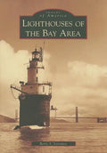 Lighthouses of the Bay Area - Paperback