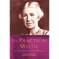 The Practical Mystic: Evelyn Underhill and Her Writings - Paperback
