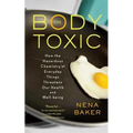 The Body Toxic - Paperback