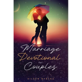 Marriage Devotional for Couples: Bound Together in Love (Economic Version) - Paperback