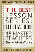 The Best Lesson Series: Literature: 15 Master Teachers Share What Works - Paperback