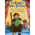 The Kids in Mrs. Z's Class: The Legend of Memo Castillo - Hardcover