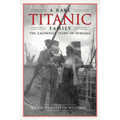 Rare Titanic Family: The Caldwells' Story of Survival - Paperback
