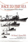 Race to the Sea: The Autobiography of a Marine Biologist - Paperback