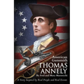 Thomas Annely: A Story Inspired by Real People and Real Events - Paperback