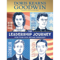 The Leadership Journey: How Four Kids Became President - Hardcover