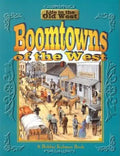 Boomtowns of the West - Paperback