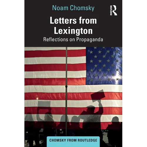 Letters from Lexington: Reflections on Propaganda - Paperback